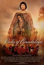 Watch Lady of Guadalupe Vodly