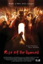 Watch Rise of the Damned Vodly