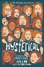 Watch Hysterical Vodly