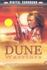 Watch Dune Warriors Vodly