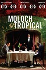 Watch Moloch Tropical Vodly