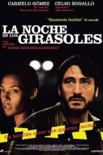 Watch La noche de los girasoles Vodly