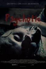 Watch Psychotic Vodly