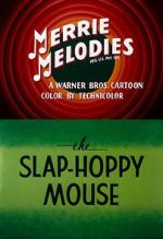 Watch The Slap-Hoppy Mouse (Short 1956) Vodly