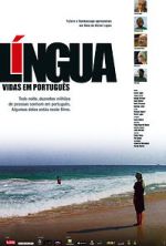 Watch Lngua - Vidas em Portugus Vodly