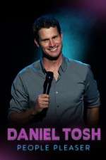 Watch Daniel Tosh: People Pleaser Vodly