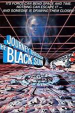 Watch Journey Through the Black Sun Vodly