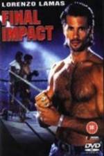 Watch Final Impact Vodly