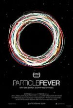 Watch Particle Fever Vodly