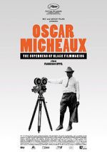 Watch Oscar Micheaux: The Superhero of Black Filmmaking Vodly