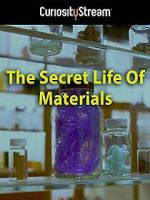 Watch The Secret Life of Materials Vodly