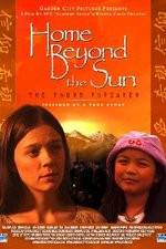 Watch Home Beyond the Sun Vodly