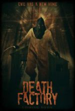 Watch Death Factory Vodly