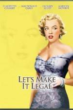 Watch Let's Make It Legal Vodly