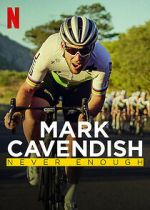 Watch Mark Cavendish: Never Enough Vodly
