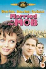 Watch Married to the Mob Vodly