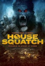 Watch House Squatch Vodly