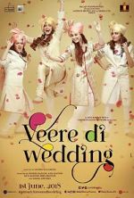 Watch Veere Di Wedding Vodly