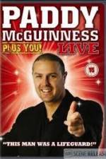 Watch Paddy Mcguiness: Plus You! Vodly