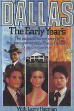 Watch Dallas: The Early Years Vodly