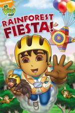 Watch Go Diego Go Rainforest Fiesta Vodly