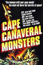 Watch The Cape Canaveral Monsters Vodly