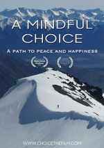 Watch A Mindful Choice Vodly