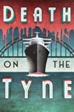 Watch Death on the Tyne Vodly