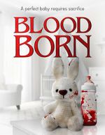 Watch Blood Born Vodly