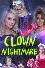 Watch Clown Nightmare Vodly