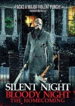 Watch Silent Night, Bloody Night: The Homecoming Vodly