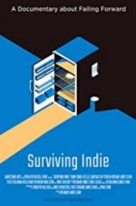 Watch Surviving Indie Vodly