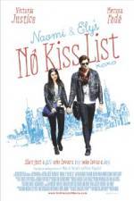 Watch Naomi and Ely's No Kiss List Vodly