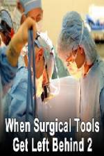 Watch When Surgical Tools Get Left Behind 2 Vodly