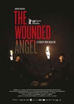 Watch The Wounded Angel Vodly