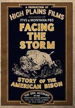 Watch Facing the Storm: Story of the American Bison Vodly