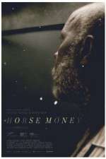 Watch Horse Money Vodly