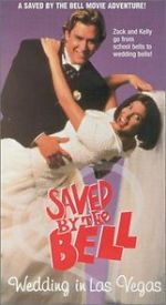 Watch Saved by the Bell: Wedding in Las Vegas Vodly