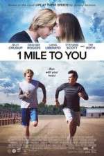 Watch 1 Mile to You Vodly