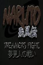 Watch Naruto Shippuden Dreamers Fight - Part One Vodly