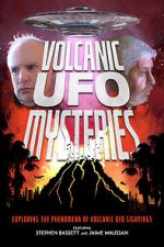 Watch Volcanic UFO Mysteries Vodly