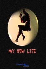 Watch My New Life Vodly