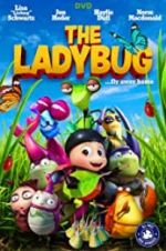 Watch The Ladybug Vodly