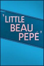 Watch Little Beau Pep (Short 1952) Vodly