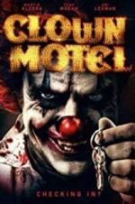 Watch Clown Motel: Spirits Arise Vodly