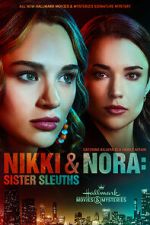 Watch Nikki & Nora: Sister Sleuths Vodly