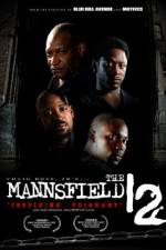 Watch The Mannsfield 12 Vodly