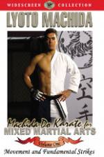 Watch Machida-Do Karate for MMA Volume 1 Vodly