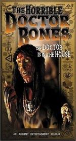 Watch The Horrible Dr. Bones Vodly