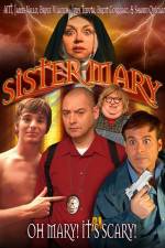 Watch Sister Mary Vodly